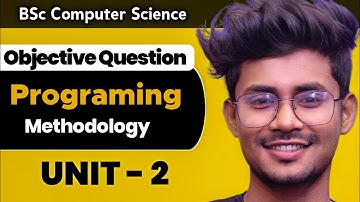 Bsc 1st year computer science important questions | MCQ | Programming methodologies mcq | 2023