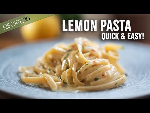 15 Minute Buttery Lemon Pasta Fettuccine - Quick Weeknight Meal