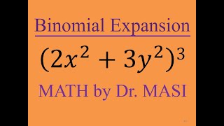 How to Expand (2x2+3y2)^3 binomial expansion