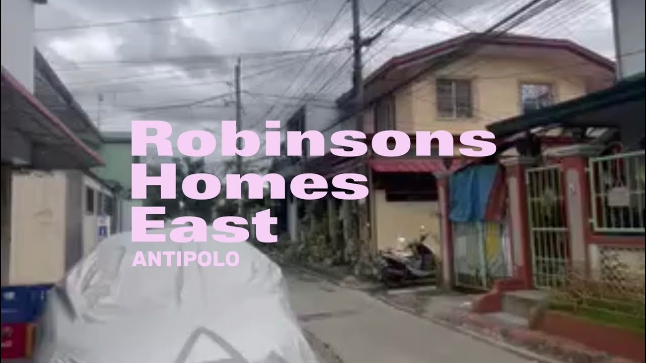 PROJECT ROBINSONS HOMES EAST ANTIPOLO YouTube