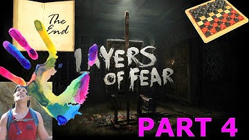 Layers of Fear - Part 4 - Playthrough Gameplay Walkthrough - Let