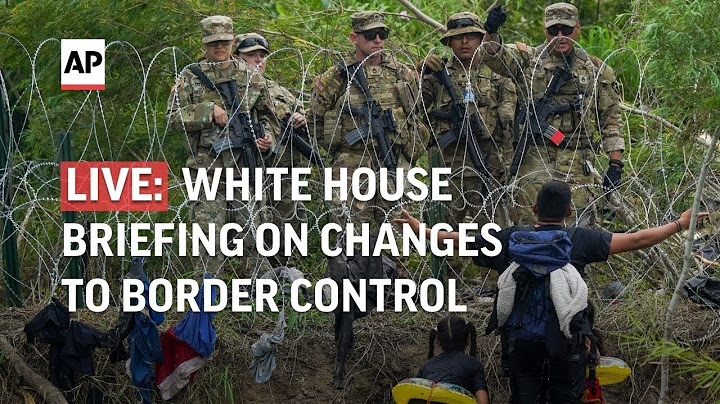 LIVE | White House holds briefing ahead of changes to Title 42 border restrictions