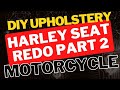 Motorcycle Seat Upholstery DIY Harley Seat Redo in Leather