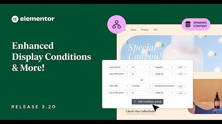 Introducing Elementor 3.20: Enhanced Display Conditions & More!