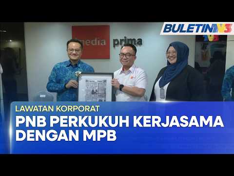 LAWATAN KORPORAT | PNB Perluas Kerjasama Media Prima, Dekati Generasi Baharu, Perkenal Produk (BU)