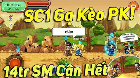 Siêu Cấp 1 Và Gạ Kèo Các Anh Lớn PK, Cược 100k/1 ván!