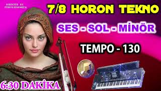 7/8 RİTİM HORON TEKNO SES- SOL- MİNÖR - TEMPO 130 Korg 3x Pro Resimi