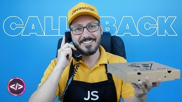 Entenda Callbacks Definitivamente (JavaScript)