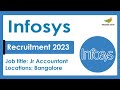 Infosys Off Campus Recruitment 2023 for Freshers | Jr Accountant | Required Skills, How to Apply