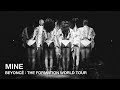 Beyoncé - Mine (Live at The Formation World Tour) (DVD-Style Footage)