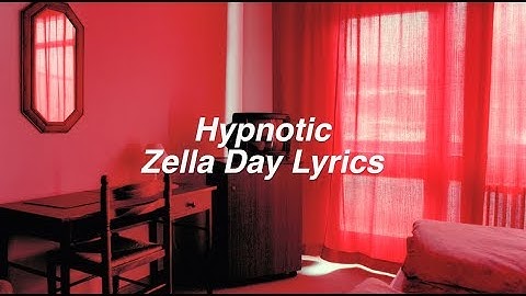 Thumbnail of Hypnotic || Zella Day Lyrics