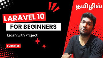 Laravel for Beginners in Tamil 2024 | Learn with Project