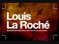 Louis la roche  missing you