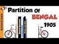 Partition of Bengal 1905 ( Swadeshi and Boycott Movement )
