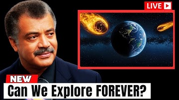 Can We Explore the Universe Forever? Neil deGrasse Tyson & Peter Diamandis on Space Longevity