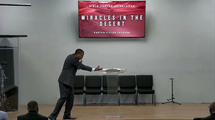 Miracles in the Desert | Senior Pastor Victor Jackson