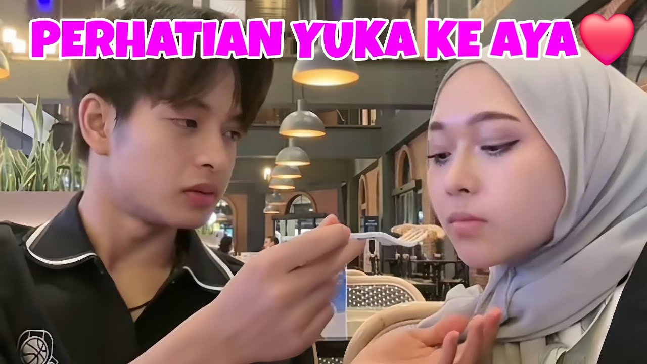 perhatian yuka ke aya, sampai suap makan, tak bagi makan sendiri...