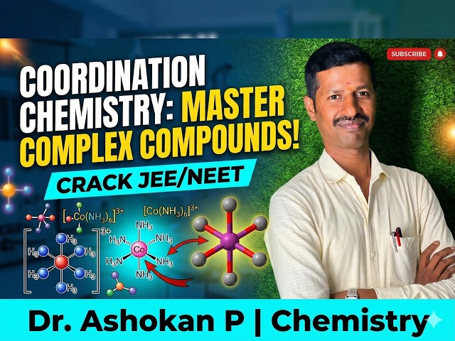 Coordination Chemistry | NEET | IIT JEE | TRB | Ashokan P | Chemistry Guru #coordinationcompounds