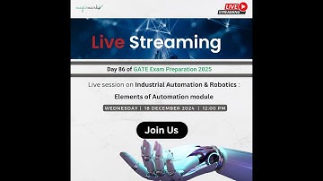 Day 86 of GATE Exam Preparation 2025 | Industrial Automation and Robotics