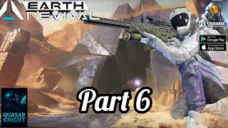 EARTH REVIVAL-the core GAMEPLAY (Android) IN 2025 part 6🎮