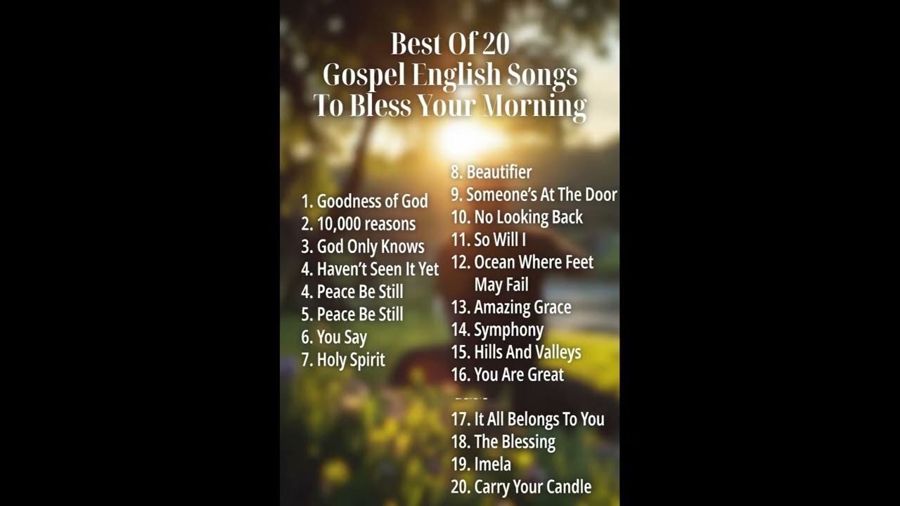 BEST 20 ENGLISH GOSPEL SONGS FOR YOUR MORNING THIS 2026.