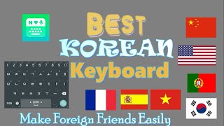 Best KOREAN keyboard/How to make Foreign friends EASILY-(Type like a Native) screenshot 1