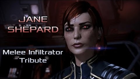 Jane Shepard - Melee Infiltrator