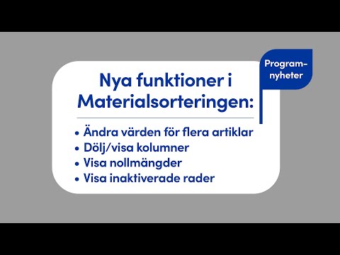 Produktnyhet: Nya funktioner i Materialsorteringen.