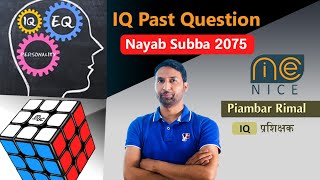 IQ Nayab Subba 2075 Past Question by Pitambar RImal Sir