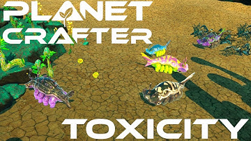 I Found WILD ANIMALS Roaming The Planet | Planet Crafter Toxicity DLC Part 19