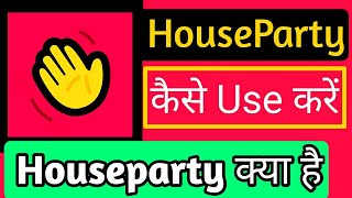 Houseparty app kaise chalate hain | houseparty app | houseparty app kya hain | how to use houseparty screenshot 5