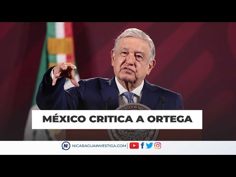 🔴México critica a Ortega