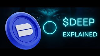 $DEEP Explained: The Crypto Narrative Most People Don’t See Yet 👀🌊