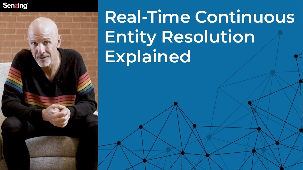 Real-Time Continuous Entity Resolution Explained