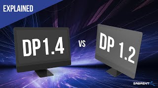 DisplayPort 1.2 vs DisplayPort 1.4 | Explained