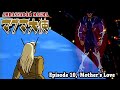 [OFFICIAL]AMBASSADOR MAGMA - Ep10.Mother's Love - (ENGLISH DUB)