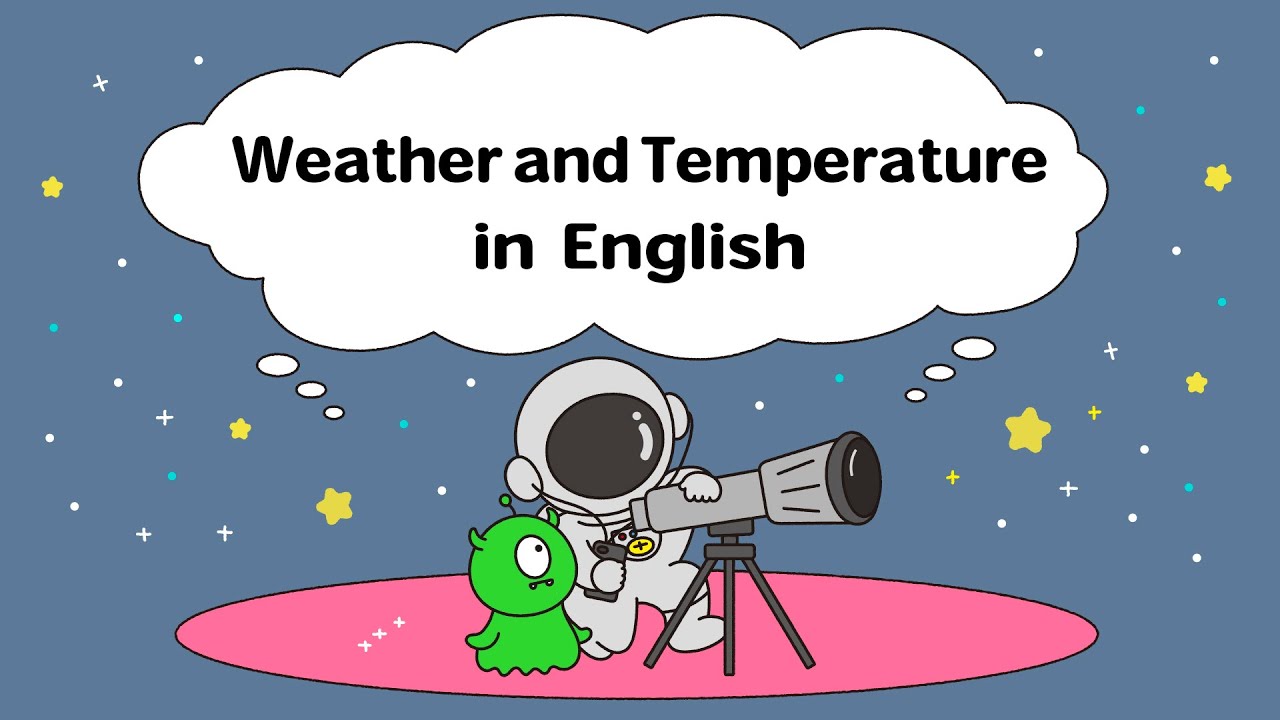 Weather And Temperature In English YouTube Weather And Temperature In English YouTube