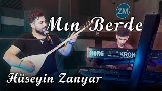 Hüseyin ZANYAR - MIN BERDE - Akustik  - ZANYAR MÜZİK Resimi