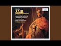 Miniature de la vidéo de la chanson Saul, Oratorio, Hwv 53: Act 2. Envy! Eldest Born Of Hell!