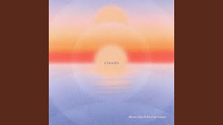 Clouds - Shane Sato & Reuben James