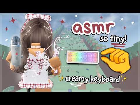 Roblox Asmr π Tiny Keyboard Test! (creamy Sounds)