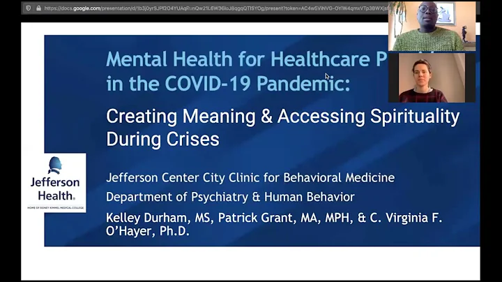 Creating Meaning: Mental Health for Healthcare Providers in the COVID-19 Pandemic