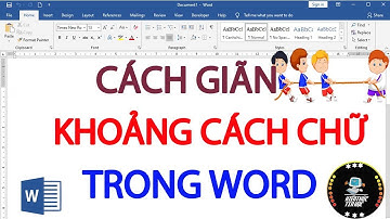 Cách chỉnh khoảng cách chữ trong word