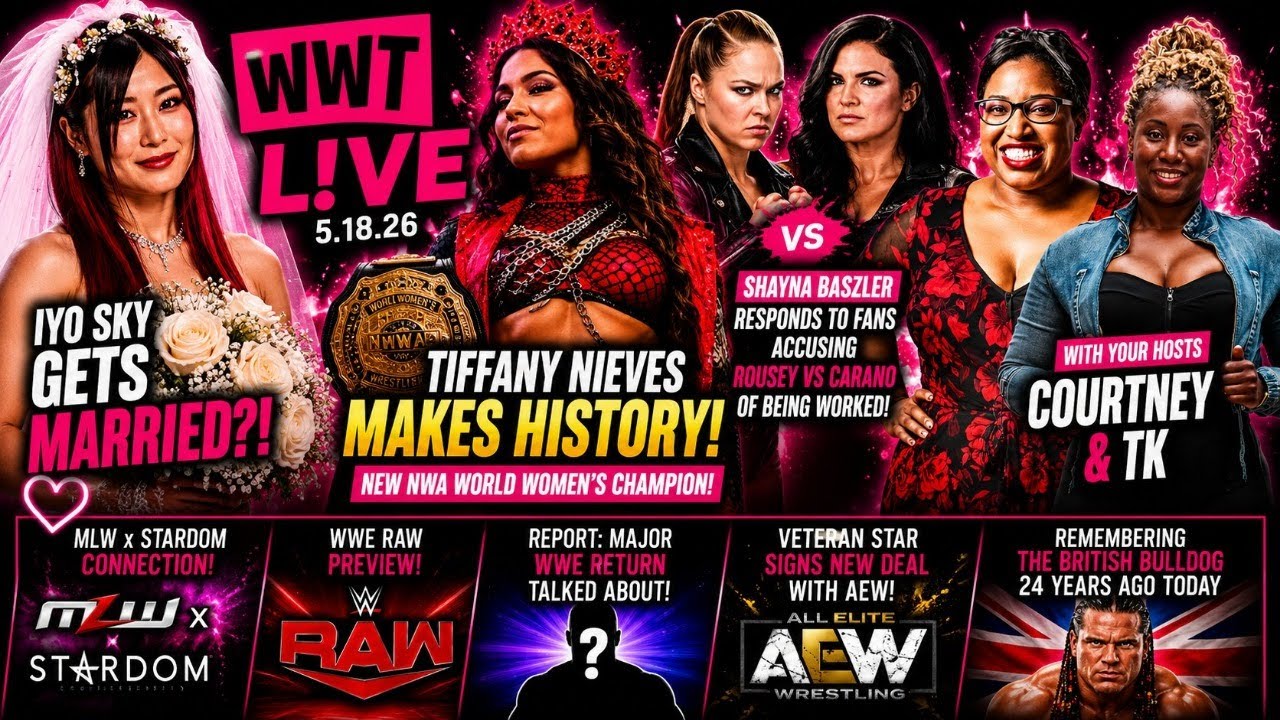 Iyo Sky Gets Married?!& Tiffany Nieves Makes History | News & Review | WWT Live  5.18.26