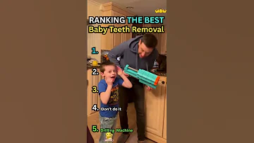 Ranking The Best Baby Teeth Removal Baby Rankings Shorts 