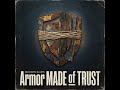 Armor Made of Trust 1