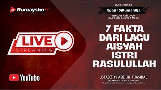 [LIVE] 7 FAKTA DARI LAGU AISYAH ISTRI RASULULLAH