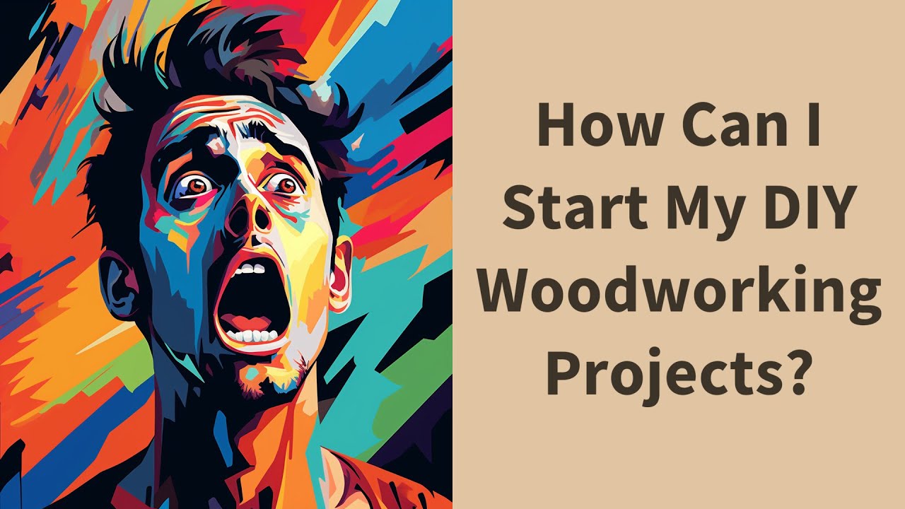 How Can I Start My DIY Woodworking Projects? YouTube