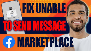How to Fix Unable to Send Message on Facebook Marketplace (2025)