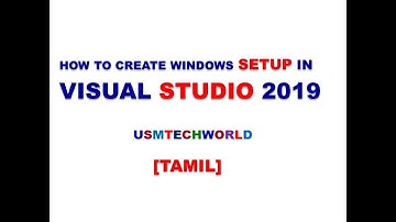 How to create windows forms application setup file in Visual Studio 2019 | 2021 | USMTECHWORLD